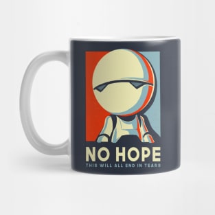 No Hope Sign - Vote Marvin Paranoid Android - Hitchhiker's Guide to the Galaxy Mug